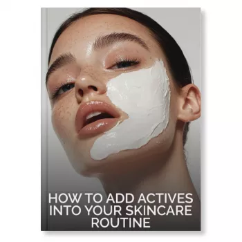 Add Vitamin C, Retinol & Acids Without Irritating Skin